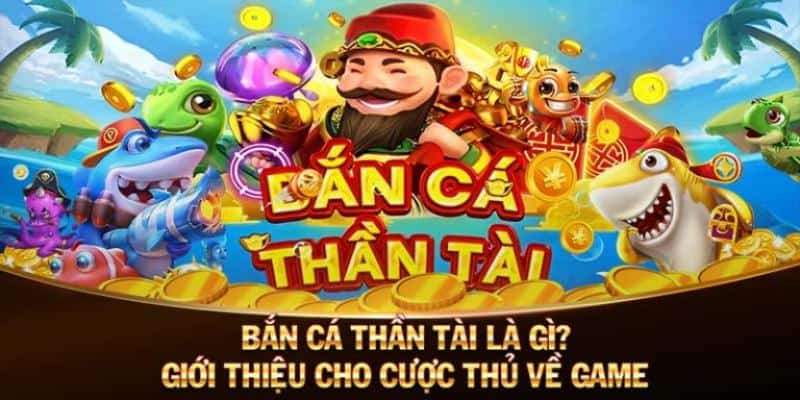 ban ca than tai 677ed1c432334