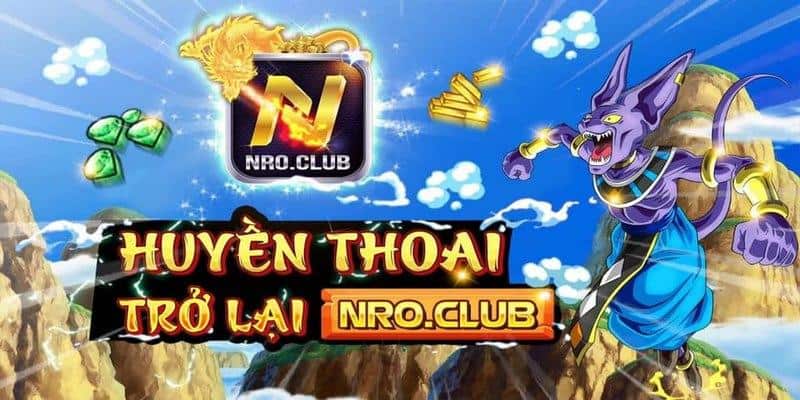 Win79 Chia sẻ thông tin: Nroclub - Cổng game đổi thưởng uy tín