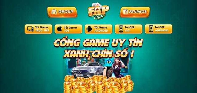 Fap Club - Siêu phẩm nhà cái đẳng cấp quốc tế uy tín 100%